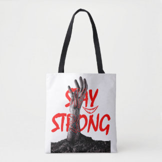 Tote Bag : Stay Strong Motivational Quote Design 