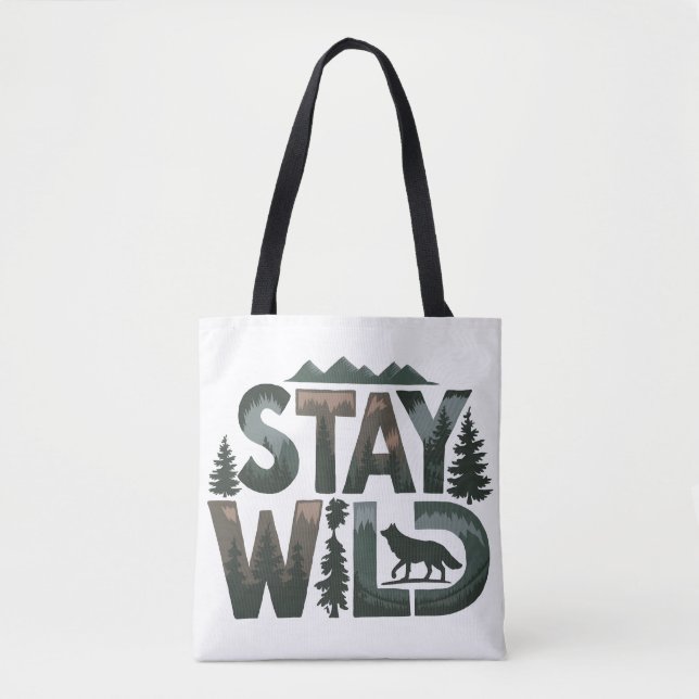 Tote Bag Stay Wild - Conception inspirée de la nature (Devant)