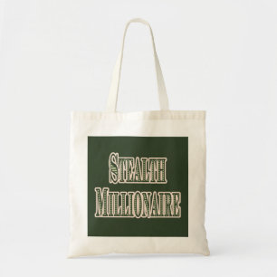 Tote Bag Stealth Millionaire