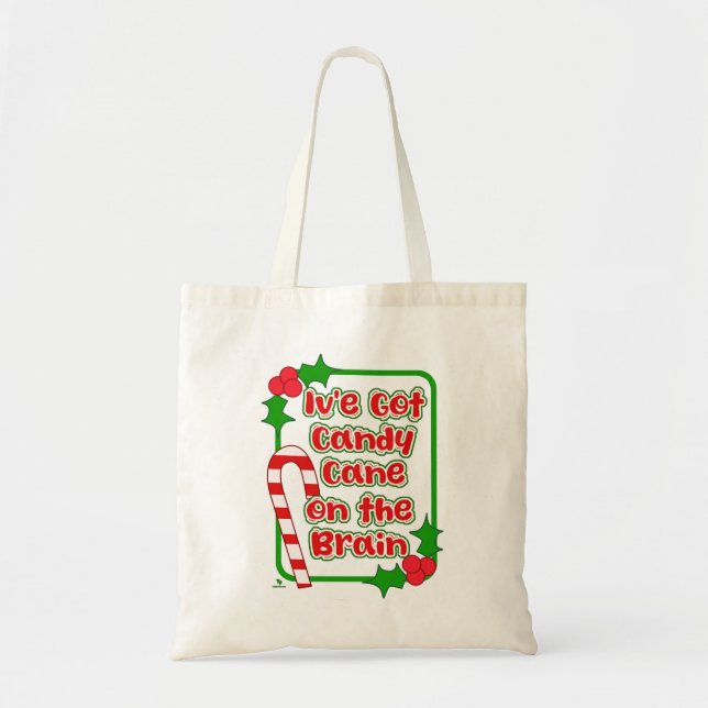 Tote Bag Sucre de canne amusant sur le cerveau Slogan Noël (Devant)