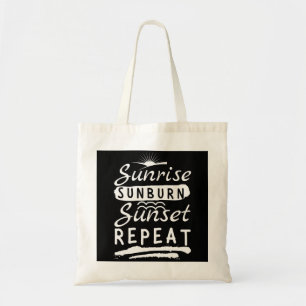 Tote Bag Sunrise Sunburn Sunset Repeat Summer Beach