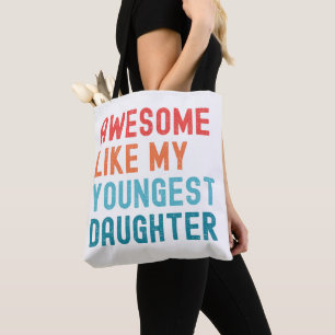 Tote Bag Super Comme Ma Plus Jeune Fille Fête De Famille