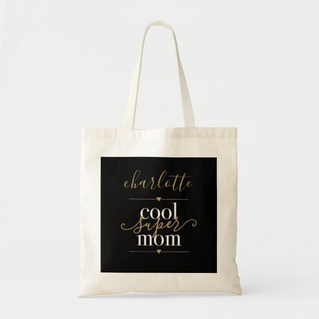 Tote Bag Super Maman cool Personnalisée Noir Et Or (Devant)