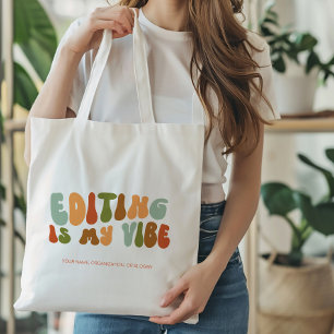 Tote Bag Super Retro Editing Is My Vibe, Éditeur