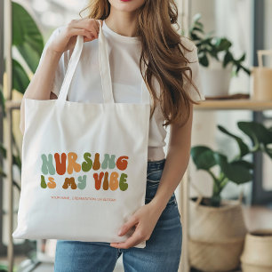 Tote Bag Super Retro Nurse est My Vibe, Nurse, Healthcare