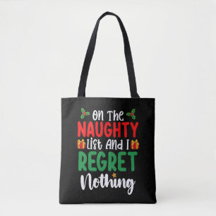 Tote Bag Sur la liste vilain et je ne regrette rien de Noël