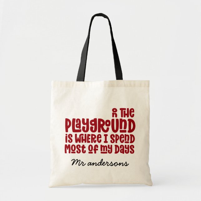 Tote Bag Sur le terrain de jeu typographie moderne cadeau e (Devant)