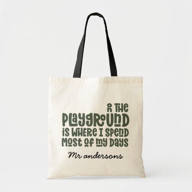 Tote Bag Sur le terrain de jeu typographie moderne cadeau e (Devant)