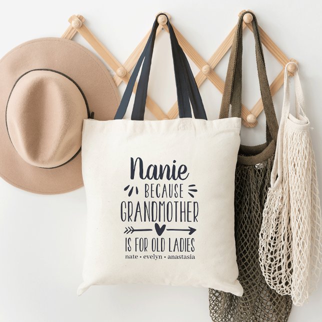Tote Bag Surnom personnalisé | Grand-mère est pour les viei (Créateur téléchargé)