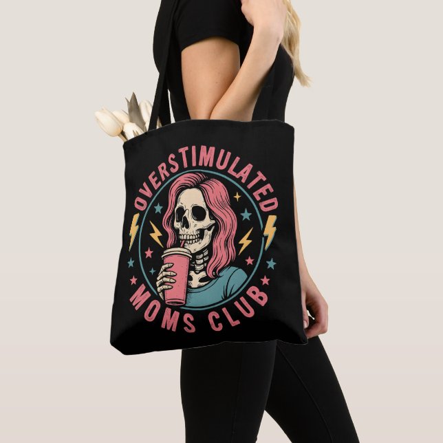 Tote Bag Surstimulé Moms Club Crâne Messy Maman Vie (De près)