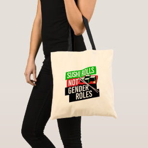 Tote Bag Sushi Rolls pas les rôles de genre