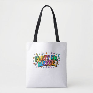 Tote Bag T-shirt avec citation rétro Party On, Wayne