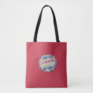 Tote Bag T-Shirt Rêves Unis Avenir Radieux