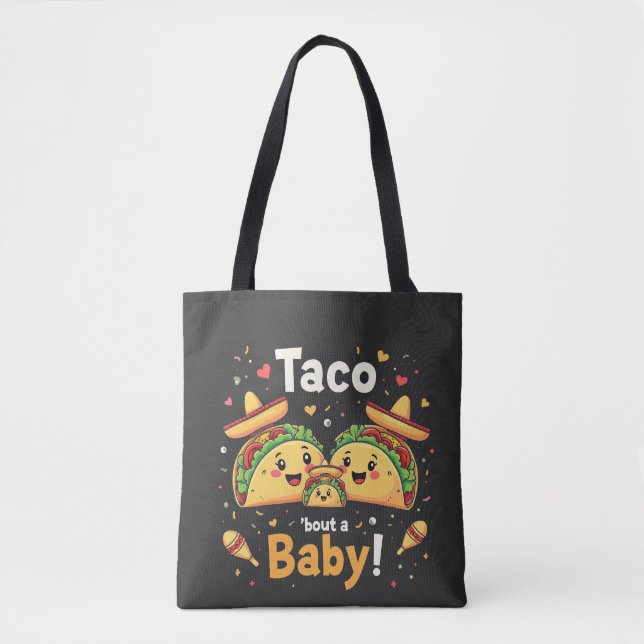 Tote Bag Taco Bout a Baby Pregnancy Faire-part (Devant)
