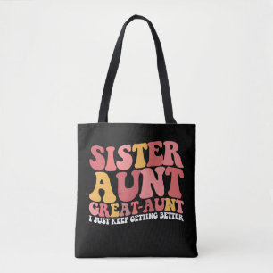 Tote Bag Tante Sœur Grande Tante Je Continue à M'Améliorer