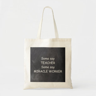 Tote Bag Teacher Miracle Worker Chalkboard Design Idée cade