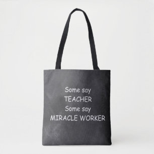 Tote Bag Teacher Miracle Worker Chalkboard Design Idée cade