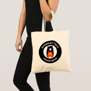 Tote Bag Technicien en pharmacie personnalisée Mama Bear