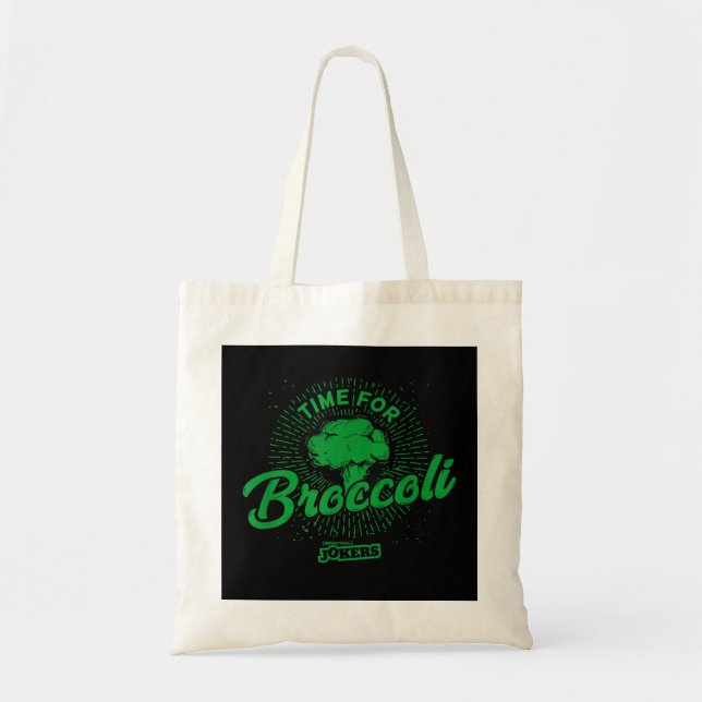 Tote Bag Temps de Jokers peu pratique pour Broccoli (Devant)