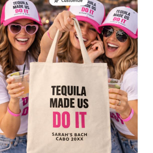 Tote Bag Tequila Made Us Do It Équipe de choc pour mariag