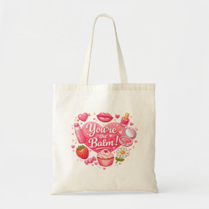Tote Bag T'es le baume ! Joli design