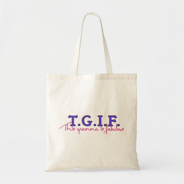 Tote Bag TGIF-Gramma (Devant)