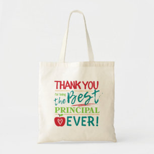 Tote Bag Thank You for Being the Best Principal Ever