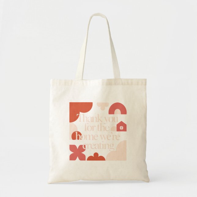 Tote Bag Thank You for the Home We’re Creating - Valentines (Devant)