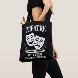 Tote Bag Théâtre c'est une étape que je traverse