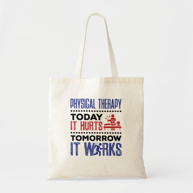 Tote Bag Thérapie Physique Aujourd'Hui Il Fait Mal Demain I (Devant)