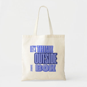 Tote Bag Think Outside the Box