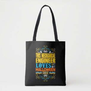 Tote Bag This Mechanical Engineer Loves 31st Oct Halloween