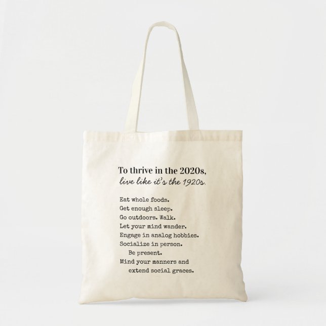 Tote Bag Thrive in the 2020s Analog Hobbies  (Devant)