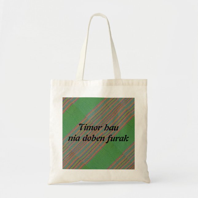 Tote Bag Timor hau nia doben furak (Devant)
