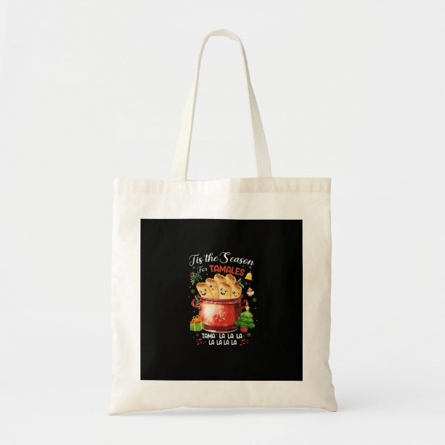 Tote Bag Tis Season For Tamales Christmas Mexican Food (Devant)