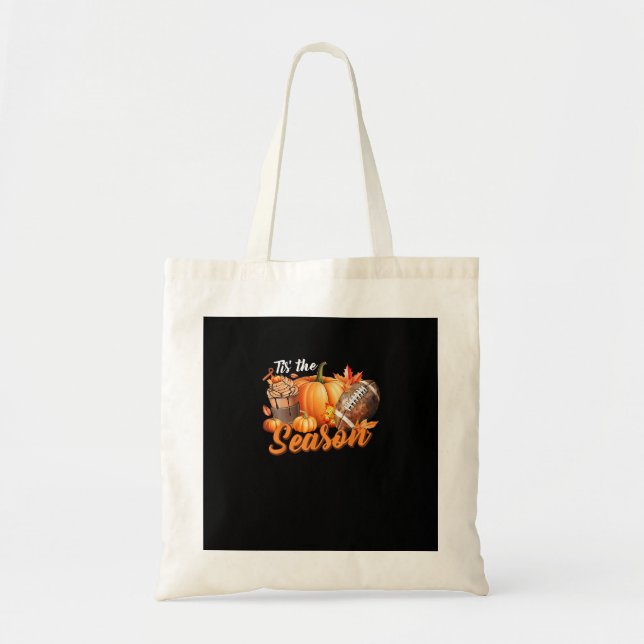 Tote Bag Tis The Season Pumpkin Leaf Latte Fall Thanksgivin (Devant)