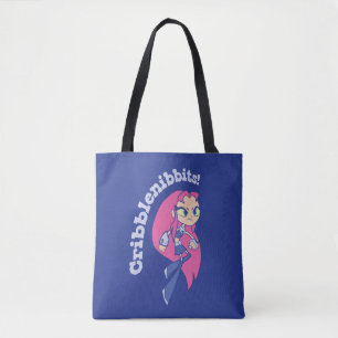 Tote Bag Titans Ados, partez !   Starfire "Cribblenibbits!"