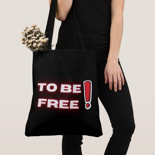 Tote Bag to be free (De près)