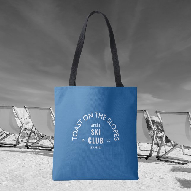 Tote Bag Toast sur les pistes Après Ski Club Bleu ciel  (Créateur téléchargé)