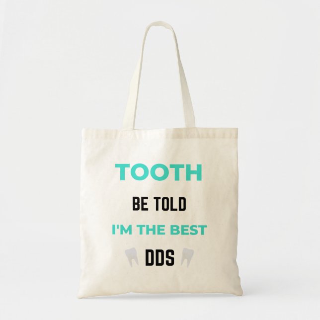 Tote Bag Tooth Be Told I'm (Devant)