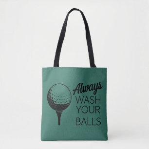 Tote Bag Toujours Laver Vos Boules Citation Drôle de Golf G