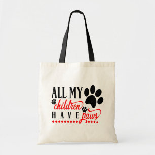 Tote Bag Tous Mes Enfants Ont Des Pattes - Maman Chien Papa