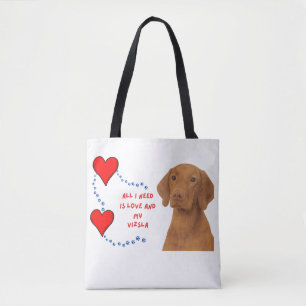 Tote Bag Tout Ce Dont J'Ai Besoin, C'Est D'Amour Et De Ma V