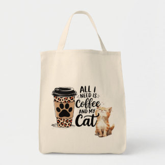Tote Bag Tout ce dont j'ai besoin, c'est du café et de mon