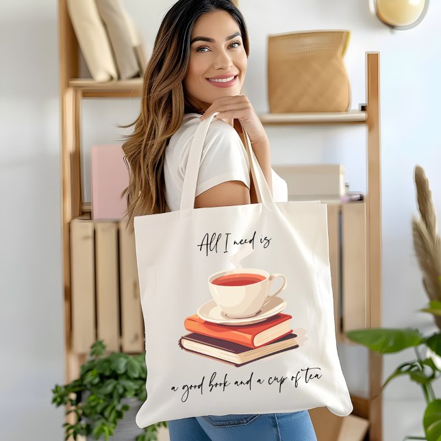 Tote Bag Tout ce dont j'ai besoin, c'est un bon livre et un (Créateur téléchargé)