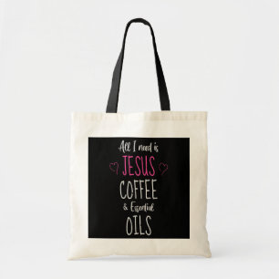 Tote Bag Tout ce dont j'ai besoin est le café Jésus et l'hu