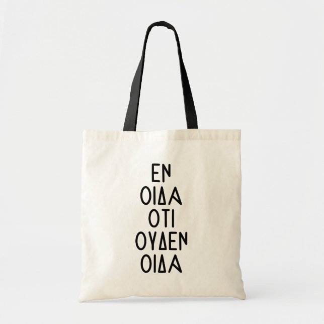 Tote Bag Tout Ce Que Je Sais C'Est Que Je Ne Sais Rien - Ci (Devant)