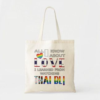 Tote Bag Tout ce que je sais de l'amour, je l'ai appris en 