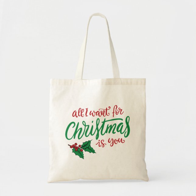 Tote Bag Tout ce que je veux pour Noël (Devant)