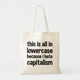 Tote Bag tout est en minuscules parce que je déteste le cap